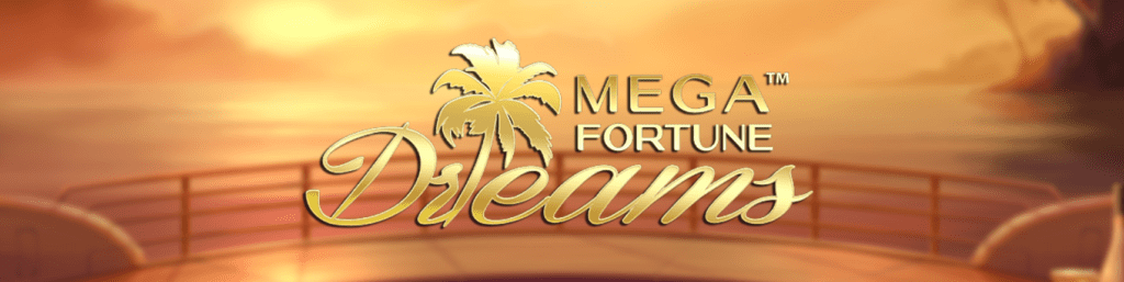 mega fortune dreams